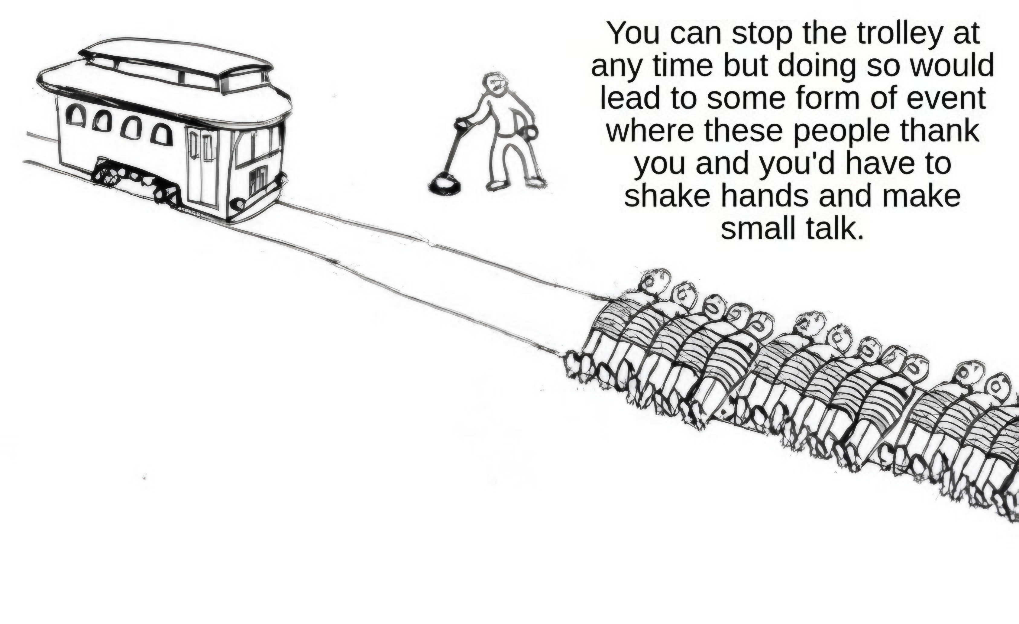 You Can Stop The Trolley